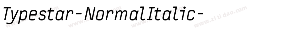 Typestar-NormalItalic字体转换