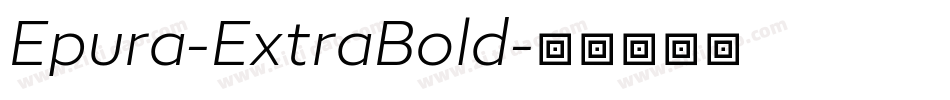 Epura-ExtraBold字体转换