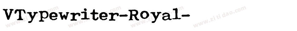VTypewriter-Royal字体转换
