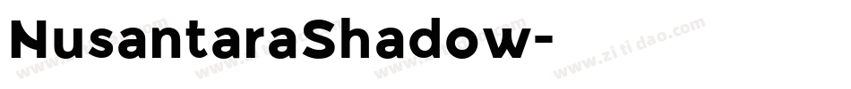 NusantaraShadow字体转换