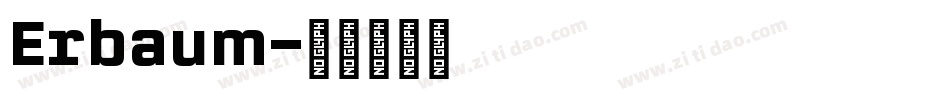 Erbaum字体转换