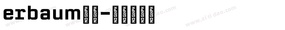 erbaum字体字体转换
