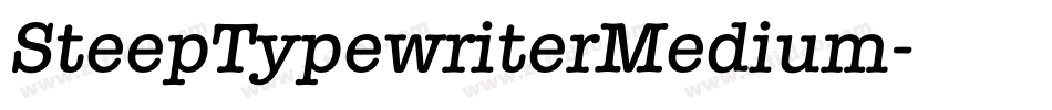 SteepTypewriterMedium字体转换