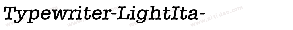 Typewriter-LightIta字体转换