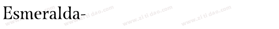 Esmeralda字体转换
