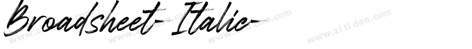 Broadsheet-Italic字体转换