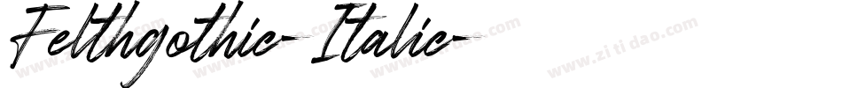 Felthgothic-Italic字体转换