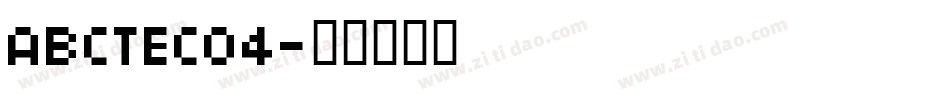 ABCTEC04字体转换