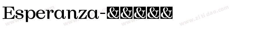 Esperanza字体转换