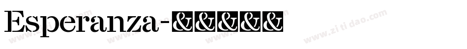 Esperanza字体转换