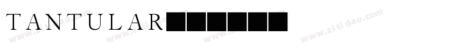 tantular字体转换