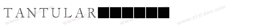 tantular字体转换