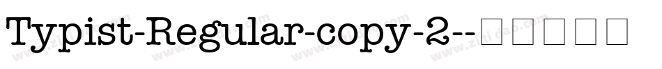Typist-Regular-copy-2-字体转换