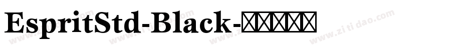 EspritStd-Black字体转换