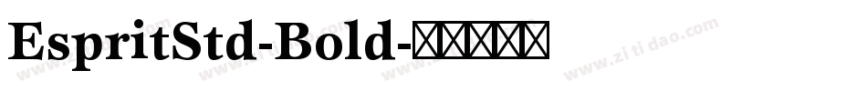 EspritStd-Bold字体转换