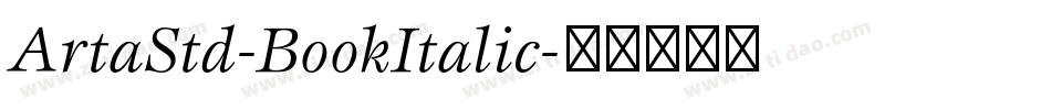 ArtaStd-BookItalic字体转换