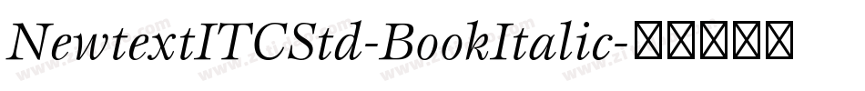 NewtextITCStd-BookItalic字体转换