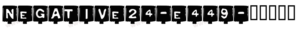 Negative24-E449字体转换
