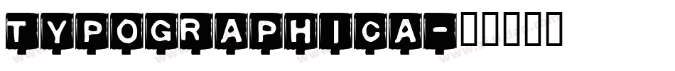 TypoGraphica字体转换