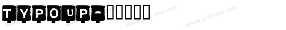 TypoUp字体转换