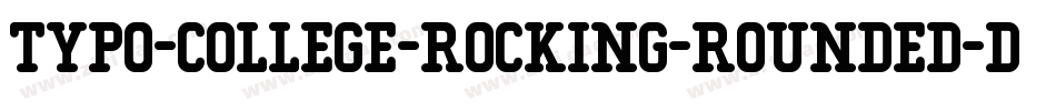 Typo-College-Rocking-Rounded-Demo字体转换