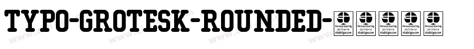 Typo-Grotesk-Rounded字体转换