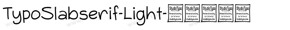 TypoSlabserif-Light字体转换