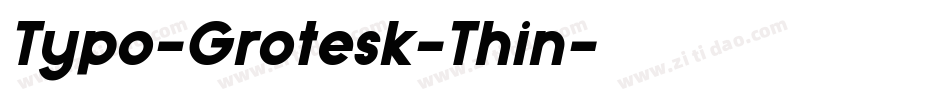 Typo-Grotesk-Thin字体转换