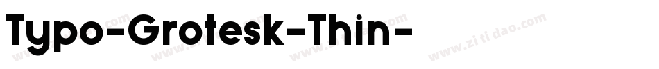 Typo-Grotesk-Thin字体转换
