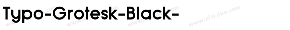 Typo-Grotesk-Black字体转换