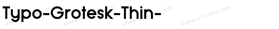 Typo-Grotesk-Thin字体转换