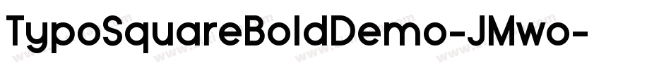 TypoSquareBoldDemo-JMwo字体转换
