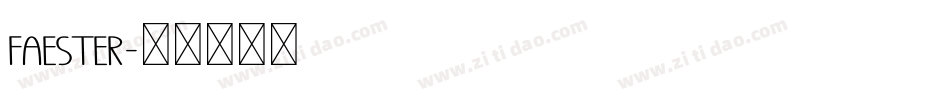 Faester字体转换