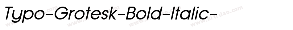 Typo-Grotesk-Bold-Italic字体转换