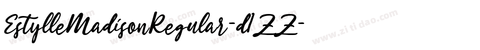 EstylleMadisonRegular-d1ZZ字体转换