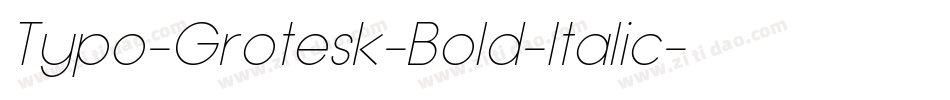 Typo-Grotesk-Bold-Italic字体转换