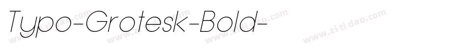 Typo-Grotesk-Bold字体转换