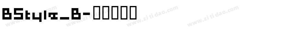 BStyle_B字体转换