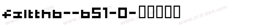 fzltthb--b51-0字体转换