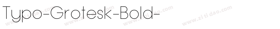 Typo-Grotesk-Bold字体转换