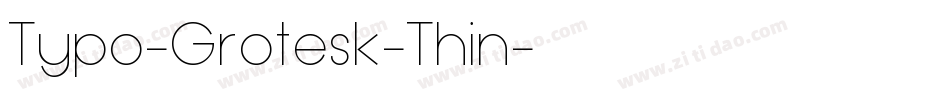Typo-Grotesk-Thin字体转换