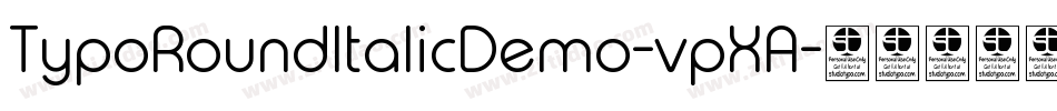 TypoRoundItalicDemo-vpXA字体转换