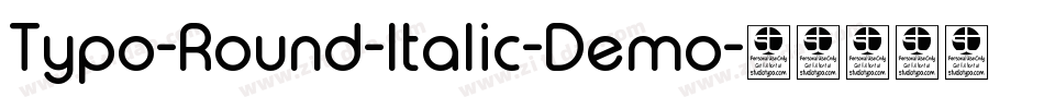 Typo-Round-Italic-Demo字体转换