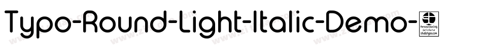 Typo-Round-Light-Italic-Demo字体转换