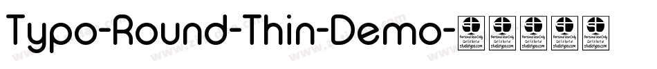 Typo-Round-Thin-Demo字体转换