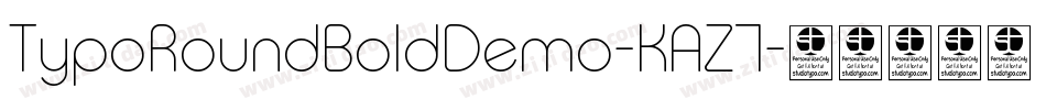 TypoRoundBoldDemo-KAZ7字体转换