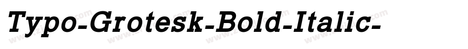 Typo-Grotesk-Bold-Italic字体转换