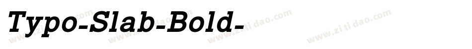 Typo-Slab-Bold字体转换