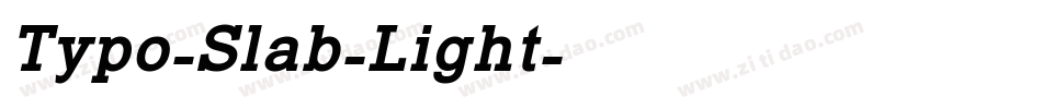 Typo-Slab-Light字体转换