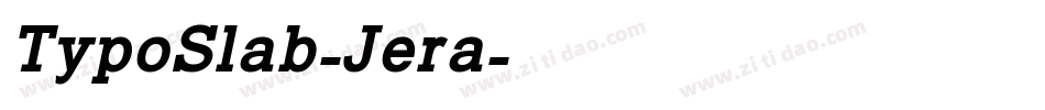 TypoSlab-Jera字体转换